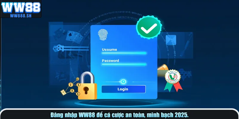 Đăng nhập WW88 để cá cược an toàn, minh bạch 2025.