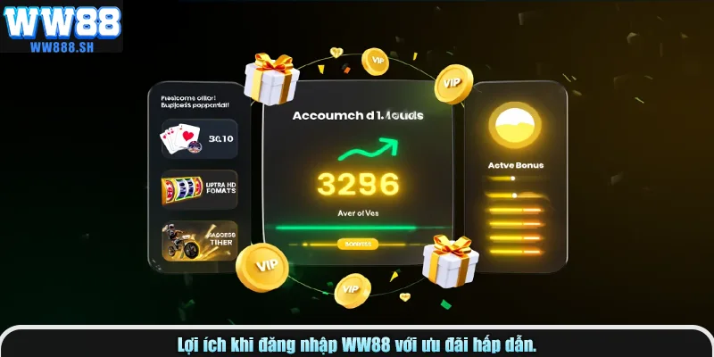 Lợi ích khi đăng nhập WW88 với ưu đãi hấp dẫn.